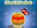 Game Blend It Perfect