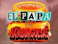 Game  El Papa vs Hamburguesas