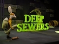 Jeu Deep Sewers