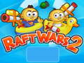 Game Raft Wars 2