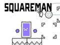 Game Squareman