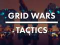 Game  Grid Wars: Tactics