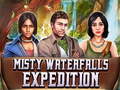 Game Misty Waterfalls Expedition