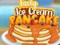 Game Tasty Ice Cream Pancake
