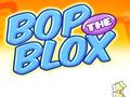 Jeu Bop the Blox