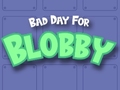 Game Bad Day For Blobby