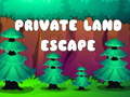 Jeu Private Land Escape