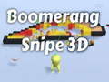 Jeu Boomerang Snipe 3D
