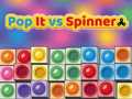 Jeu Pop It vs Spinner