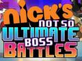 Jeu Nick's Not so Ultimate Boss Battles