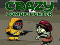 Jeu Crazy Zombie Hunter