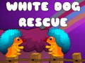 Jeu White Dog Rescue