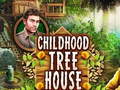 Jeu Childhood Treehouse