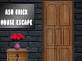 Jeu Ash Brick House Escape