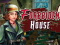 Game Forbidden house