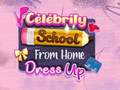Jeu Celebrity School From Home Dress Up