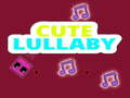 Game Cute Lullaby