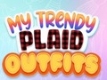 Game My Trendy Plaid Outfits