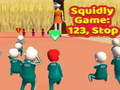Jeu Squidly Game: 123, Stop