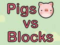 Jeu Pigs vs Blocks
