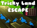 Jeu Tricky Land Escape