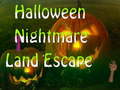 Game Halloween Nightmare Land Escape