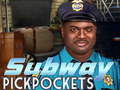 Game Subway Pickpockets