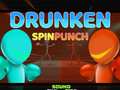 Game Drunken Spin Punch