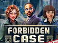 Jeu Forbidden Case