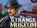 Game Strange Museum