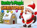 Game Santa's magic Christmas