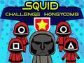 Jeu Squid Challenge Honeycomb