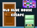 Jeu Old Blue House Escape