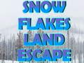 Jeu Snow Flakes Land Escape