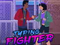 Jeu Typing Fighter