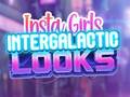 Jeu Insta Girls Intergalactic Looks