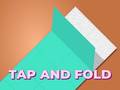 Game Tap and Fold
