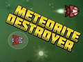Game Meteorite Destroyer