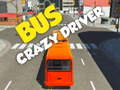 Jeu Bus crazy driver