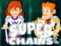 Game Super Chains