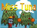 Game Miss Tuna