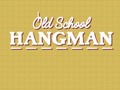 Jeu Old School Hangman
