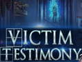 Game Victim Testimony