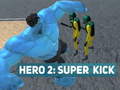 Game Hero 2: Super Kick