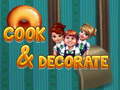 Game Cook & decorate