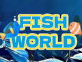 Jeu Fish World 