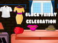 Jeu Black Friday Celebration