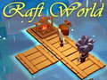 Jeu Raft World