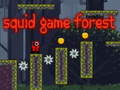 Game Squid Forest