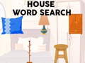 Jeu House Word search